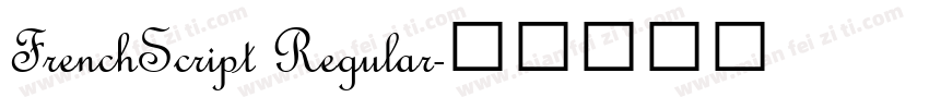 FrenchScript Regular字体转换